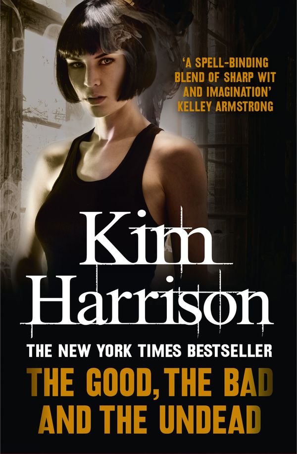 Cover Art for 9780007459766, The Good, The Bad, and The Undead by Kim Harrison