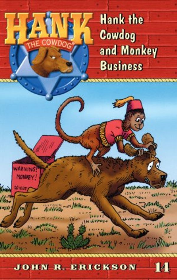 Cover Art for 9780833568274, Hank the Cowdog and Monkey Business by John R Erickson