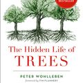 Cover Art for 9780008218430, The Hidden Life of Trees by Peter Wohlleben
