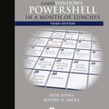 Cover Art for 9781617294167, Learn Windows Powershell in a Month of Lunches by Donald Jones, Jeffrey Hicks