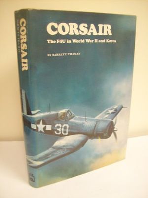 Cover Art for 9780850594270, Corsair: The F4U in World War Two by Barrett Tillman
