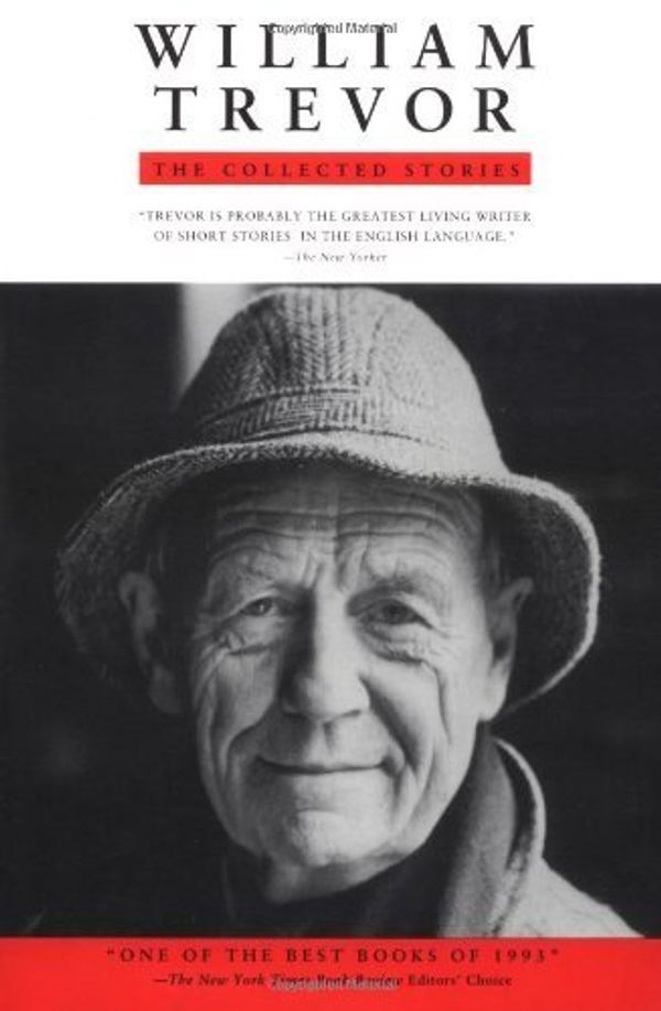 Cover Art for B019TLQTEQ, The Collected Stories by William Trevor(1993-12-01) by William Trevor