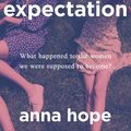 Cover Art for 9780857524911, Expectation by Anna Hope
