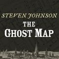 Cover Art for 9781400172986, The Ghost Map by Steven Johnson