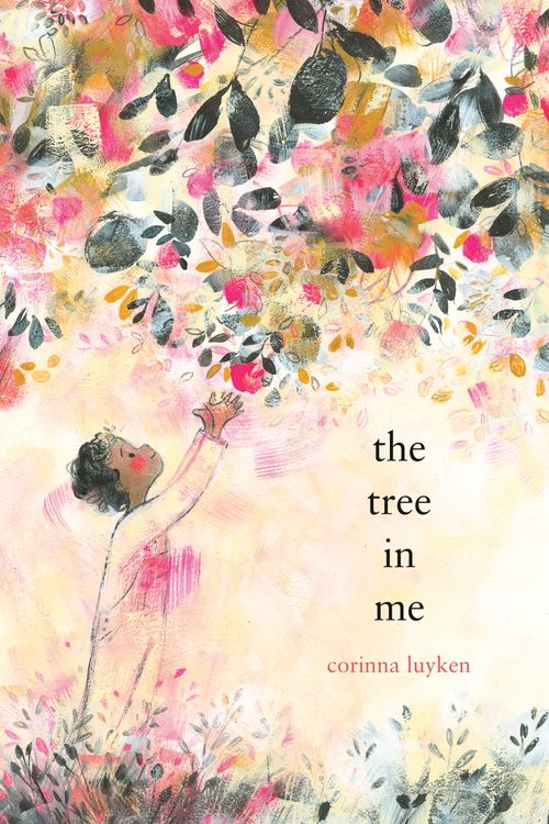 Cover Art for 9780593112595, The Tree in Me by Corinna Luyken
