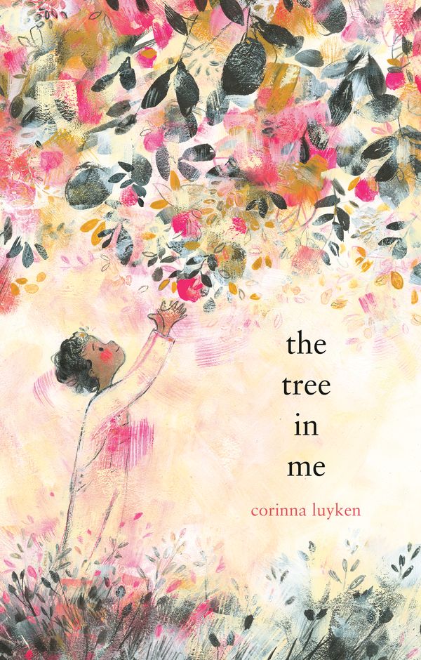 Cover Art for 9780593112595, The Tree in Me by Corinna Luyken