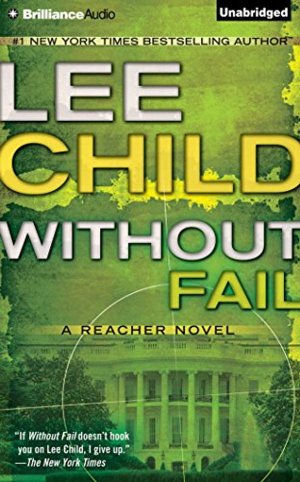 Cover Art for 9781455893850, Without Fail by Lee Child