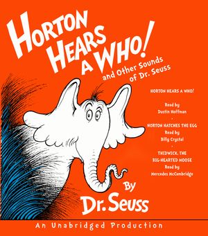 Cover Art for 9780739362655, Horton Hears a Who! and Other Sounds by Dr. Seuss