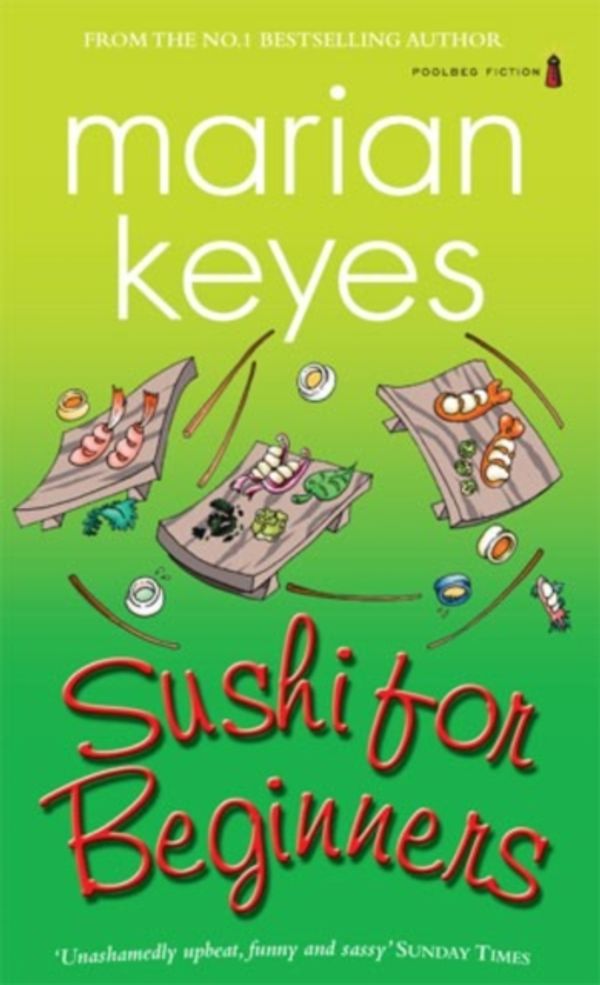 Cover Art for 9781842234754, Sushi for Beginners by Marian Keyes