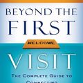 Cover Art for 9781441200068, Beyond The First Visit: The Complete Guide To Connecting Guests To Your Church by Gary L. McIntosh