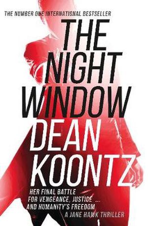 Cover Art for 9781460756577, The Night Window by Dean Koontz