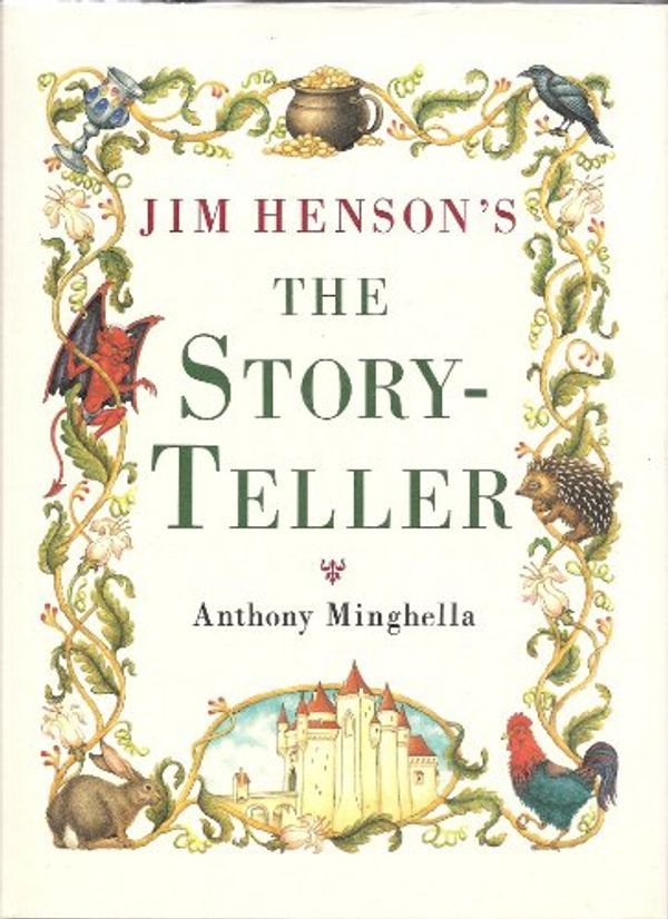 Cover Art for 9780375702150, Jim Henson's the Storyteller by Anthony Minghella