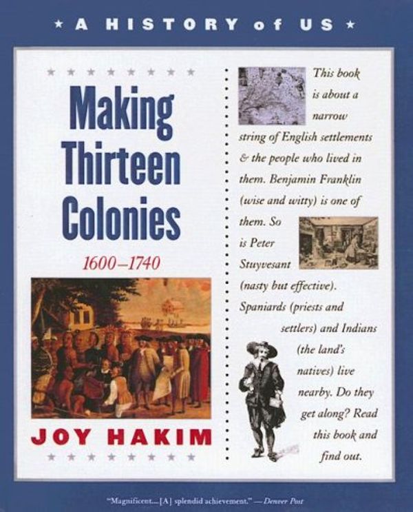 Cover Art for 9780613551748, Making Thirteen Colonies by Joy Hakim