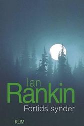 Cover Art for 9788777248306, Fortids synder by Ian Rankin