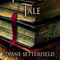 Cover Art for 9780743298025, The Thirteenth Tale by Diane Setterfield