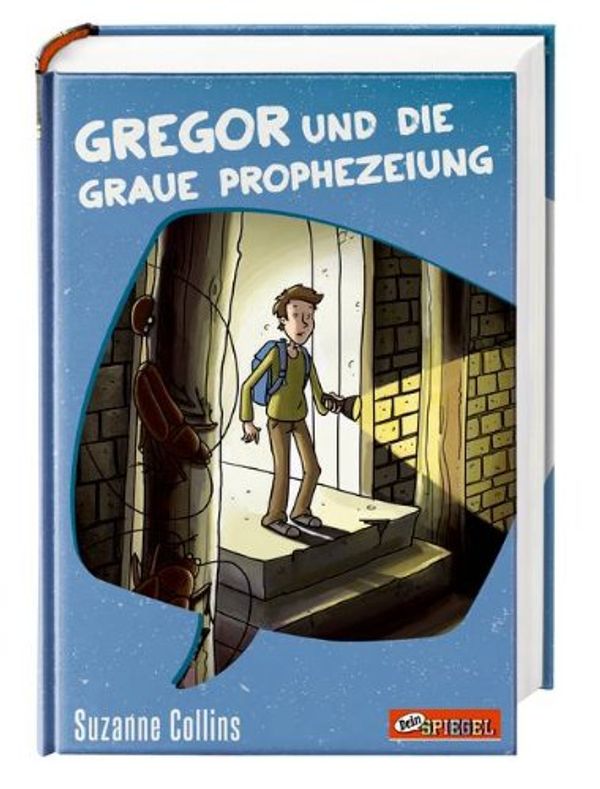 Cover Art for 9783791527437, Gregor und die graue Prophezeiung (Dein Spiegel-Edition) by Suzanne Collins