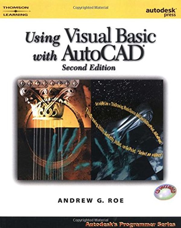 Cover Art for 9780766820913, Using Visual Basic with AutoCAD by Andrew Roe
