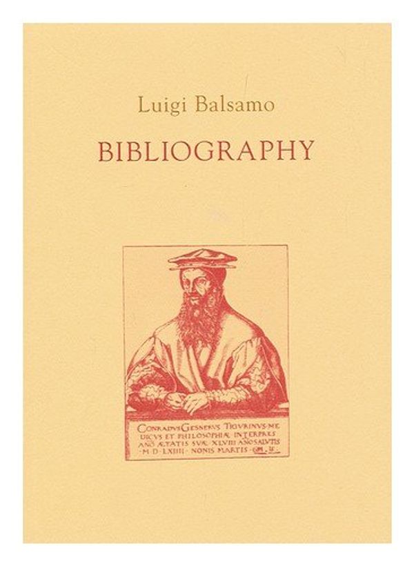 Cover Art for 9780960009428, Bibliography, History of Tradition by Luigi Balsamo
