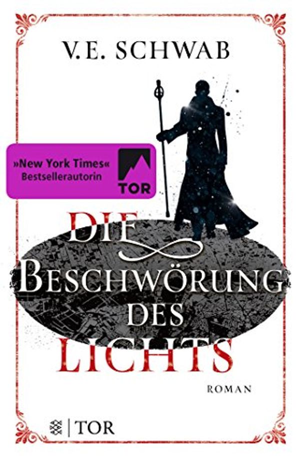 Cover Art for 9783596296347, Die Beschwörung des Lichts by V. E. Schwab