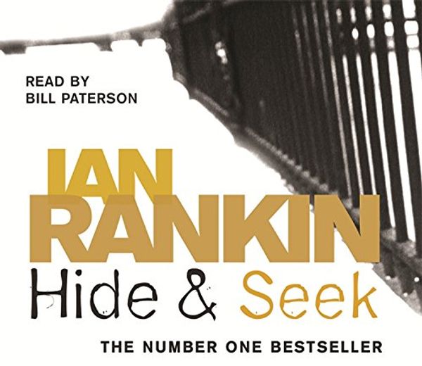 Cover Art for 9780752818702, Hide and Seek: Abridged by Ian Rankin