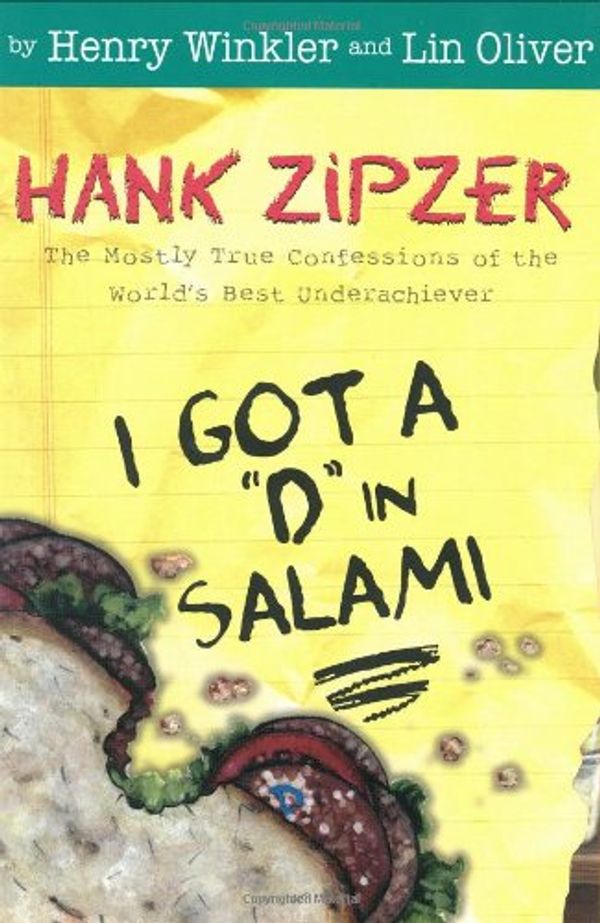 Cover Art for 9781599611099, I Got a "D" in Salami by Henry Winkler