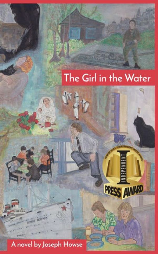 Cover Art for 9780995287853, The Girl in the Water by Joseph Howse