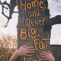 Cover Art for 9781466822603, Home, and Other Big, Fat Lies by Jill Wolfson