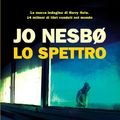 Cover Art for 9788806210892, Lo spettro by Jo Nesbo