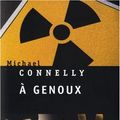 Cover Art for 9782020962018, A genoux (French Edition) by Michael Connelly