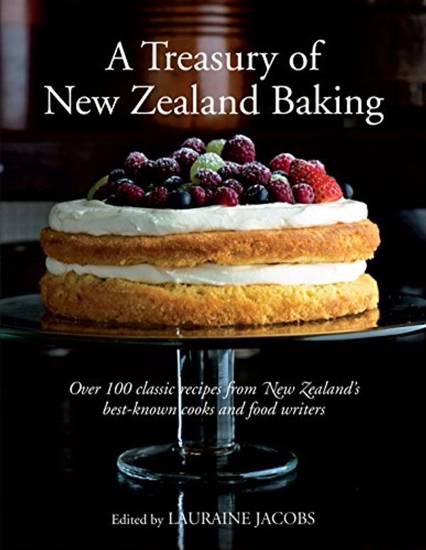 Cover Art for 9781775538097, A Treasury of New Zealand Baking by Lauraine Jacobs