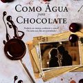 Cover Art for 9789892347899, Como Água Para Chocolate by Laura Esquível