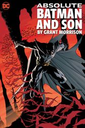 Cover Art for 9781779527363, Absolute Batman and Son by Grant Morrison