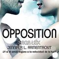 Cover Art for B01IBPAIS4, Opposition (Saga LUX 5) (Spanish Edition) by Armentrout, Jennifer L.