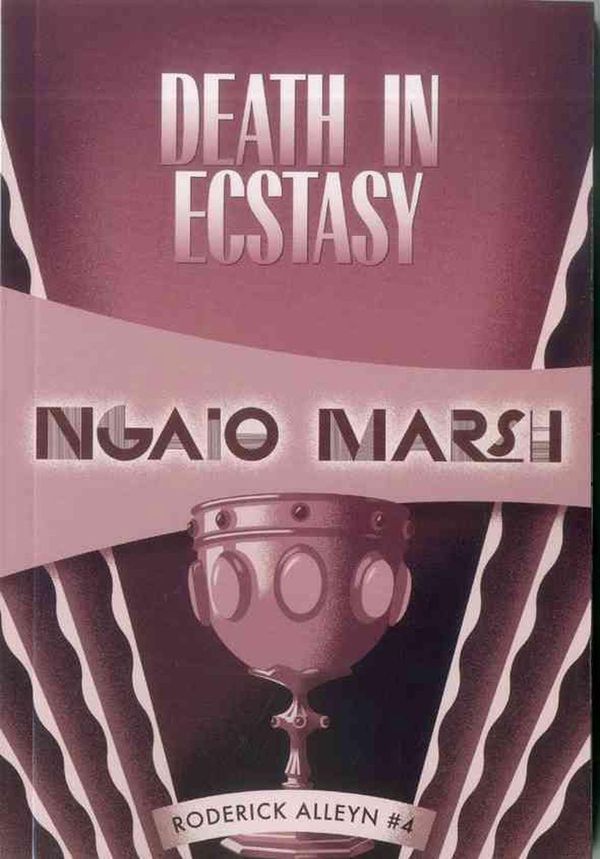 Cover Art for 9781937384128, Death in Ecstasy by Ngaio Marsh