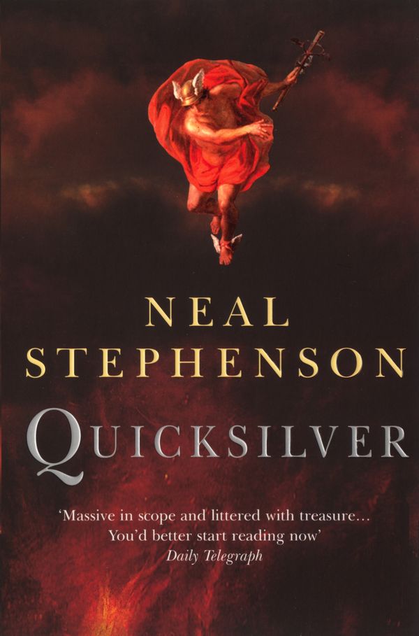 Cover Art for 9780099410683, Quicksilver by Neal Stephenson