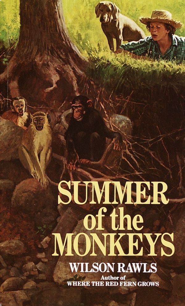 Cover Art for 9780553298185, Summer Of The Monkeys by Wilson Rawls