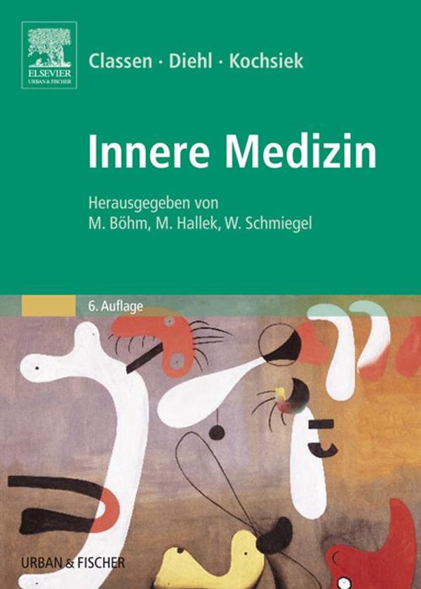 Cover Art for 9783437594434, Innere Medizin by K. Kochsiek, Meinhard Classen, Michael Böhm, Michael Hallek, V. Diehl, Wolff Schmiegel