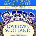 Cover Art for 9780676978209, Love Over Scotland by Alexander McCall Smith