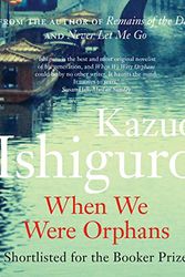 Cover Art for B00OADGUNO, When We Were Orphans by Kazuo Ishiguro