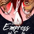 Cover Art for 9781250750303, The Empress of Salt and Fortune by Nghi Vo