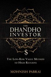 Cover Art for B07VBP3JGY, The Dhandho Investor: The Low-Risk Value Method to High Returns by Mohnish Pabrai
