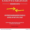 Cover Art for 9789047016274, Crucial Conversations - herziene editie: Gespreksvaardigheden voor als er veel op het spel staat by Grenny, Joseph, Patterson, Kerry, McMillan, Ron, Switzler, Al, Gregory, Emily