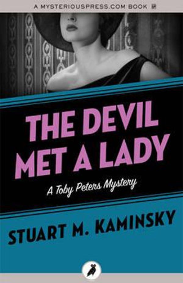 Cover Art for 9781784086299, The Devil Met a Lady by Stuart M. Kaminsky