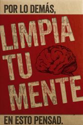 Cover Art for 9781433691997, Limpia Tu Mente by Tim Challies