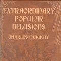 Cover Art for 9780848814212, Extraordinary Popular Delusions by Charles Mackay