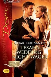 Cover Art for 9780373769643, Texan's Wedding-Night Wager by Charlene Sands