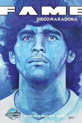 Cover Art for 9781949738209, FAME: Diego Maradona: The Hand of God by Michael Frizell