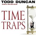 Cover Art for 9780785288336, Time Traps: Proven Strategies for Swamped Professionals by Todd M. Duncan