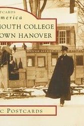 Cover Art for 9780738525303, Early Dartmouth College and Downtown Hanover by Frank J. Barrett Jr.