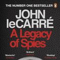 Cover Art for 9780241981610, A Legacy of Spies by John le Carré